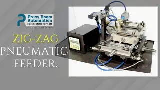 Pneumatic Feeder, Pneumatic Feeder Manufacturer, Pneumatic Feeder India @pressroomautomation1998