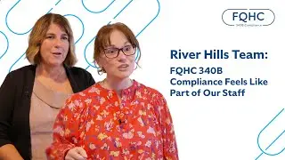 River Hills Team: FQHC Feels Like Part of Our Staff