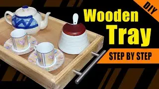 How to make a Wooden Tray - DIY