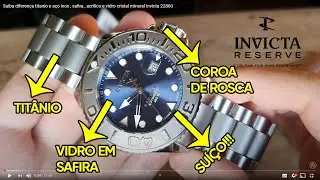 Saiba diferença titanio e aço inox , safira , acrilico e vidro cristal mineral invicta 22860