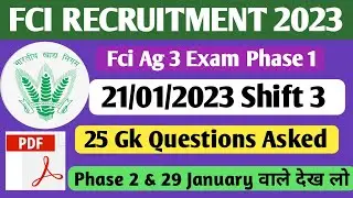 fci ag 3 exam analysis today 2023 | 25 gk question asked in 21 January shift 3 | fci exam high study