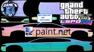 HOW TO CREATE YOUR OWN POLICE TEXTURE | PAINT.NET | LSPDFR | GTA 5