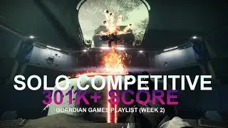Solo Flawless 301k+ Guardian Games 2022 Competitive Playlist: Proving Grounds - Destiny 2