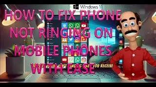 How to Fix 'Phone Not Ringing' Issue in Easy Steps