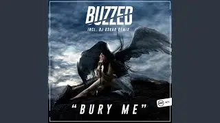 Bury Me (Original Mix)