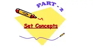 CHAPTER 13 | SET CONCEPTS | PART 2 | CLASS 7 | ICSE