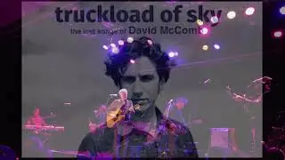 David McComb - Truckload of Sky : The lost Songs of David McComb