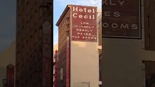 The Cecil Hotel: Haunted Hotel Where Guests Mysteriously Disappear 👻 #mystery #horrorstory