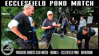 LIVE MATCH Fishing at ECCLESFIELD POND near Rotherham/Sheffield