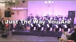 South Jackson Street Band - Just the Way You Are