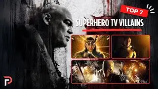 Ranking the 7 Most Compelling Superhero TV Villains