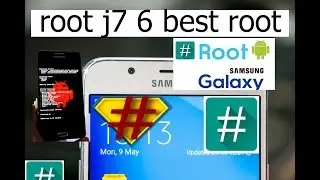 how to Root Samsung Galaxy J7 (2016 SM-J710F/FN) NOUGAT AND MARSHMELOWS