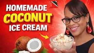 Trinidad Coconut Ice Cream | Easy Caribbean Dessert!