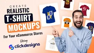 🤩 Create Unique #T-Shirt #Design #Mockups For Your #eCommerce Stores Instantly With #ClickApparels!🔥