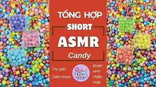 Tổng hợp ASMR nhặt hạt si&ecirc;u thỏa m&atilde;n/ Compilation of ASMR Candy Shorts #asmr  #satisfying