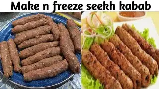 HOW TO MAKE AND FREEZE KABAB | MUTTON SEEKH KABAB | RAMADAN SPECIAL RECIPES