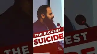 The Biggest Suicide || Ustaaz Adeel Arfeen #suicide #ustaadadeelarfeen #shorts #Motivation
