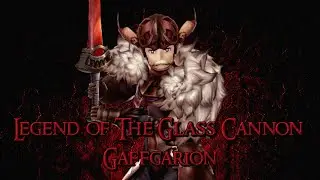 The Legend of Glass Cannon: Gaffgarion