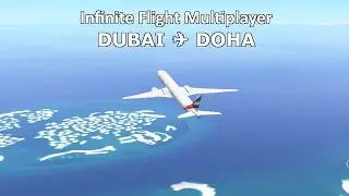 Short Haul Flight Emirates Boeing 777-300(ER) | Dubai - Doha | Infinite Flight Simulator