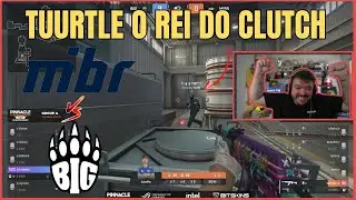 TUURTLE SOBROU NO CLUTCH E GAULES COMEMORA - MIBR vs BIG / CS GO CLIPES