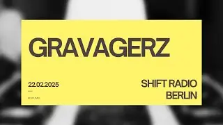 GRAVAGERZ for SHIFT
