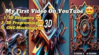 Important Introduction Of My Youtube Channel | #3dmodeling #powermill #cncmachining All In One 😍