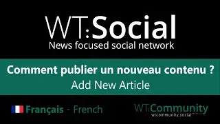 WT:Social - Comment publier un nouveau contenu - Add New Article