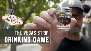THE LAS VEGAS STRIP DRINKING GAME: Things To Do on Your Vegas Vacation!
