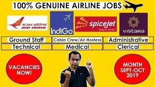 Current Vacancies in Air India, Indigo, Spicejet, Vistara Airlines 2019 | Cabin Crew, Ground Staff