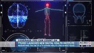 TTUHSC announces new Institute of Telehealth and Digital Innovation
