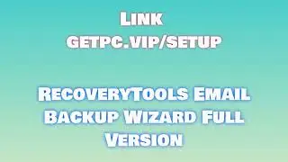 🔸RecoveryTools Email Backup Wizard🤔 HOW TO INSTALL 💻PC/LAPTOP [TUTORIAL 2024 no charge💖]