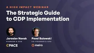 The Strategic Guide to CDP Implementation: Mastering CX and Personalization to Achieve ROI