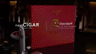 nextCIGAR Unboxing |  Davidoff Year of the Dragon Limited Edition 2024