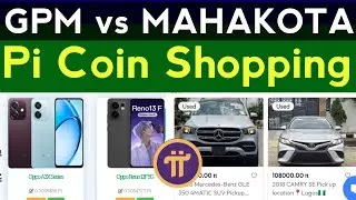 GPM vs MAHAKOTA | Pi Coin Shopping | Pi Network Price Prediction | #pinetwork 