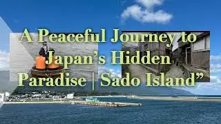 Farewell Sado island 🏝️ 