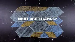 WHAT IS THE DEFINITION OF A MATHEMATICAL TILING: introducing the basics of math tiling | Nathan D.