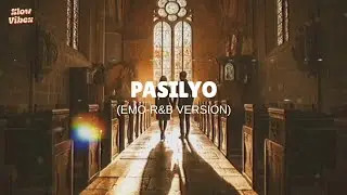 Pasilyo - Slow Vibes | Sunkissed Lola