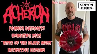 UNBOXING: Acheron - Rites of the Black Mass: The Definitive Edition w/Original Guitarist Pete Slate