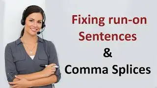 Fixing run-on sentences and comma splices | Learn easy grammar rules with examples to improve
