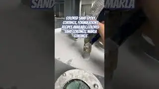 COLORED SAND EPOXY COATINGS, FORMULATIONS RECIPES AVAILABLE,COLORED SAND COATINGS, MARLA COATINGS