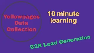 How to Find Collect Data From Yelp/B2B Lead Generation 2020/Part 1