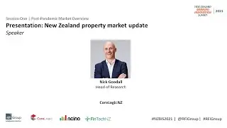 New Zealand Banking Innovation 2021 - Nick Goodall, Corelogic with a Property Market Update