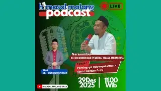 PODCAST HIMASAL MALANG RAYA #6 Bersama KH.Sholahuddin Said Penasehat Himasal Malang Raya