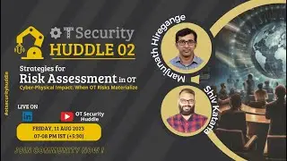 Конференция по безопасности ОТ 02: Стратегии оценки рисков в ОТ