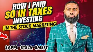 How I Paid $0 In Taxes Investing In The Stock Market (IRS Loopholes)