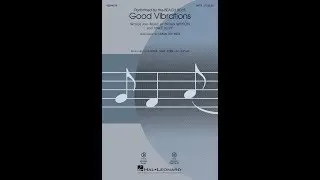 Good Vibrations (SATB Choir) - Arranged by Mark Brymer