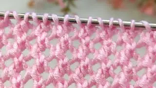 The easiest openwork knitting pattern with two needles🌸