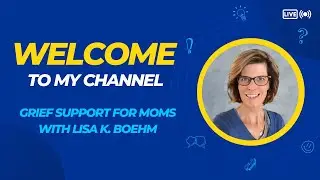 Welcome to the Grief Support for Moms channel created specifically for bereaved mothers.