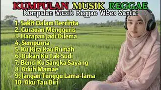 🔥 Full Album Reggae  Top Lagu Spotify Indonesia 2025 🎧Kumpulan Musik Cover SKA REGGAE Terbaru 2025