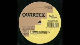 Quartex &ndash; Mental Hangover (1992)